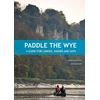 KNYGA Mark Rainsley Paddle the Wye