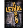 KNYGA Mark Rubinstein Lethal Question