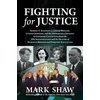 KNYGA Mark Shaw Fighting for Justice