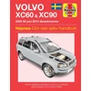 KNYGA Mark Storey Volvo XC60 and XC90 (2003 - 2012) Haynes Repair Manual (svenske utgava)