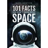 KNYGA Mark Thompson 101 Facts You Didn't Know About Space