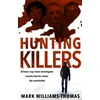 KNYGA Mark Wiliams Thomas Hunting Killers
