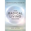 KNYGA Marni Battista Your Radical Living Challenge, 7 Questions for Leading a Meaningful Life