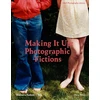 KNYGA Marta Weiss Making It Up: Photographic Fictions
