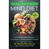 KNYGA Martha Clare Morris The Official MIND Diet, A Scientifically Based Program to Lose Weight and Prevent Alzheimer's Disease
