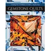 KNYGA Martha Jane Kinman Gemstone Quilts
