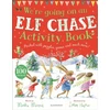 KNYGA Martha Mumford We're Going on an Elf Chase Activity Book