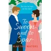 KNYGA Martha Waters To Swoon and to Spar