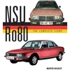 KNYGA Martin Buckley NSU Ro80 - The Complete Story