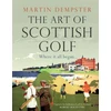 KNYGA Martin Dempster Art of Scottish Golf