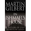 KNYGA Martin Gilbert In Ishmael's House