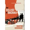 KNYGA Martin Goodman Cellist of Dachau