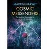 KNYGA Martin Harwit Cosmic Messengers