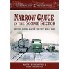 KNYGA Martin J.B. Farebrother Allied Railways of the Western Front - Narrow Gauge in the Somme Sector