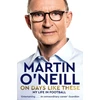 KNYGA Martin Oneill On Days Like These