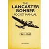 KNYGA Martin Robson Lancaster Bomber Pocket Manual