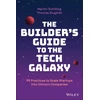 KNYGA Martin Schilling Builder's Guide to the Tech Galaxy