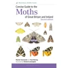 KNYGA Martin Townsend Concise Guide to the Moths of Great Britain and Ireland: Second edition