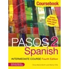 KNYGA Martyn Ellis Pasos 2 (Fourth Edition) Spanish Intermediate Course