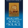 KNYGA Martyn Percy Psalms and Songs of Solace