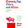 KNYGA Marvin Harris Cows, Pigs, Wars, and Witches