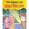 KNYGA Mary Auld Science Club Investigates: Electricity