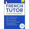 KNYGA Mary C Christensen French Tutor: Grammar and Vocabulary Workbook (Learn French with Teach Yourself)
