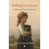 KNYGA Mary Cathcart Borer Willingly to School