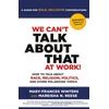 KNYGA Mary Frances Winters We Can't Talk about That at Work! Second Edition