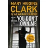 KNYGA Mary Higgins Clark You Don't Own Me