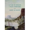 KNYGA Mary Jo Bang Film in Which I Play Everyone