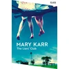 KNYGA Mary Karr Liars' Club