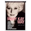 KNYGA Mary Kay Ash Mary Kay Way