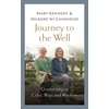 KNYGA Mary Kennedy Journey to the Well