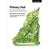 KNYGA Mary Myatt Primary Huh: Curriculum conversations with subject leaders in primary schools