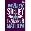 KNYGA Mary Shelley Transformation