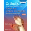 KNYGA Marylynn Jacobs Orthotic Intervention for the Hand and Upper Extremity