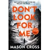 KNYGA Mason Cross Don't Look For Me