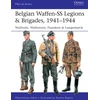 KNYGA Massimiliano Afiero Belgian Waffen-SS Legions &amp; Brigades, 1941–1944