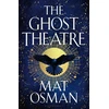 KNYGA Mat Osman Ghost Theatre