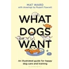 KNYGA Mat Ward What Dogs Want