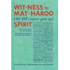 KNYGA Matharoo Associates Wit-ness to Mat-Haroo (??-????) Spirit