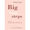 KNYGA Mathilde Loujayne Big Little Steps, A Woman's Guide to Embracing Islam