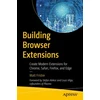 KNYGA Matt Frisbie Building Browser Extensions