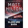 KNYGA Matt Hilton Slash and Burn