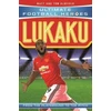 KNYGA Matt Oldfield Lukaku (Ultimate Football Heroes - the No. 1 football series)
