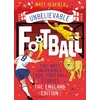 KNYGA Matt Oldfield The Most Incredible True Football Stories - The England Edition