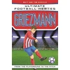 KNYGA Matt Oldfield Ultimate Football Heroes: Griezmann (Top Ballers 6)