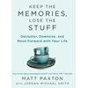KNYGA Matt Paxton Keep the Memories, Lose the Stuff
