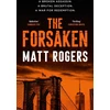 KNYGA Matt Rogers Forsaken